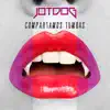 JotDog - Compartamos Tumbas - Single