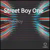 Street Boy - Street Boy One - EP